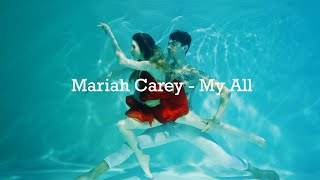 Mariah Carey - My All  1hour (Lyrics, 한글가사)