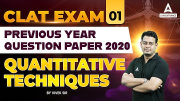 CLAT EXAM : Previous Year Question Paper 2020 | Quantitative Aptitude | CLAT Preparation ( Class 1 )