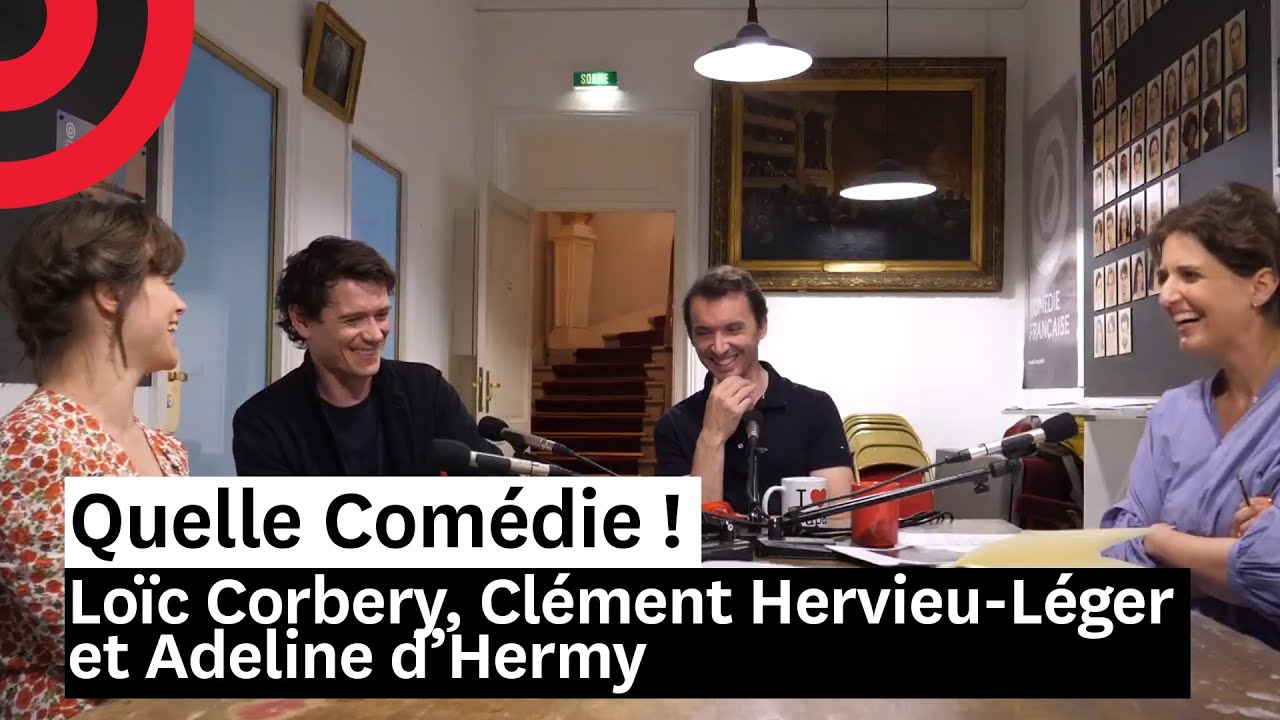 Loïc Corbery, Clément Hervieu-Léger & Adeline d'Hermy - Le Petit-maître corrigé - QC ! s03ep40