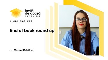 Limba engleză; cl. a VI-a; "End of book round up"