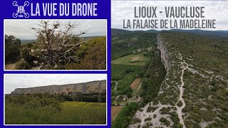 Lioux, La Falaise De La Madeleine -Mai2021