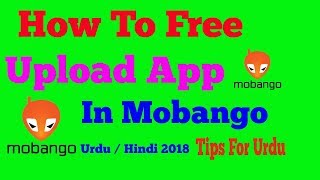 How To Free Upload Apps for Mobango 2018 screenshot 5