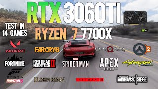 RTX 3060Ti + RYZEN 7 7700X : Test in 14 Games - RTX 3060 Ti Gaming