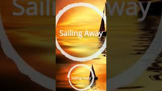 Sailing Away - 20-11-2020