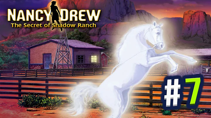 Nancy Drew: The Secret Of Shadow Ranch (Part 7) - ...
