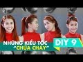 DIY 9 | Những kiểu tóc chữa cháy | Lady9 | Hairstyles