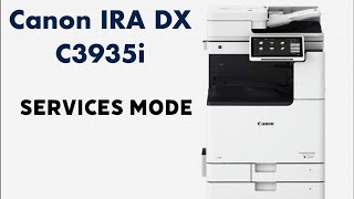 Canon imageRUNNER ADVANCE DX C3935i Service mode and Test print | Service mode Canon IRC 3935 