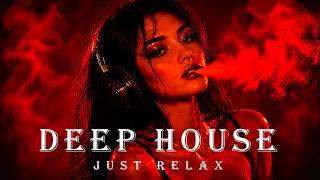 Smoke Mood — Just Relax | Deep House Mix 2026 • Chill / Night Vibes / Stress Relief #44