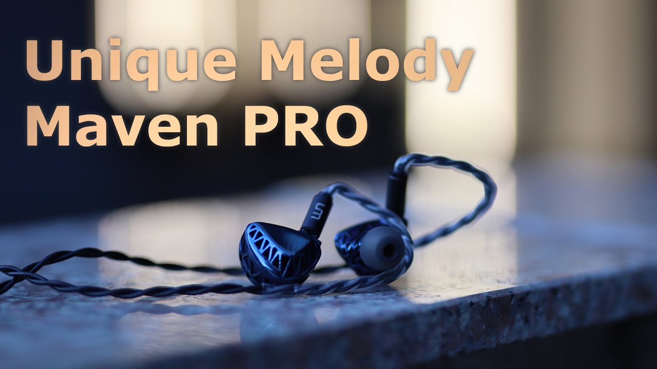 Unique Melody Maven PRO IEMs - Flagshipest Earphone - YouTube