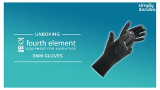 Fourth Element 3mm Gloves | Unboxing