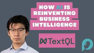 How AI is Reinventing Business Intelligence with TextQL