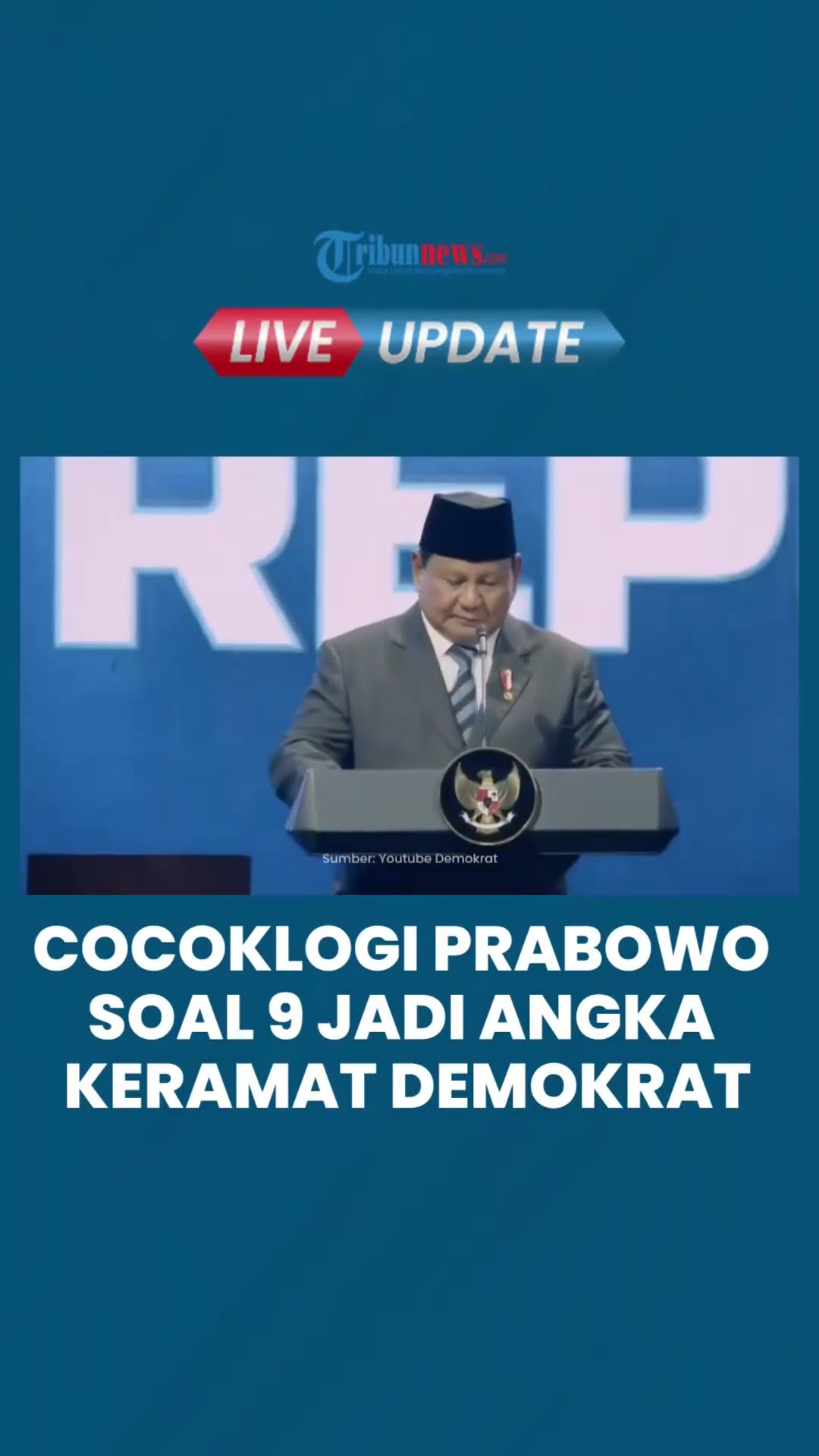 Cocoklogi, Prabowo Sebut Soal 9 Jadi Angka Keramat Demokrat, Dukung AHY Jadi Presiden Kesembilan?