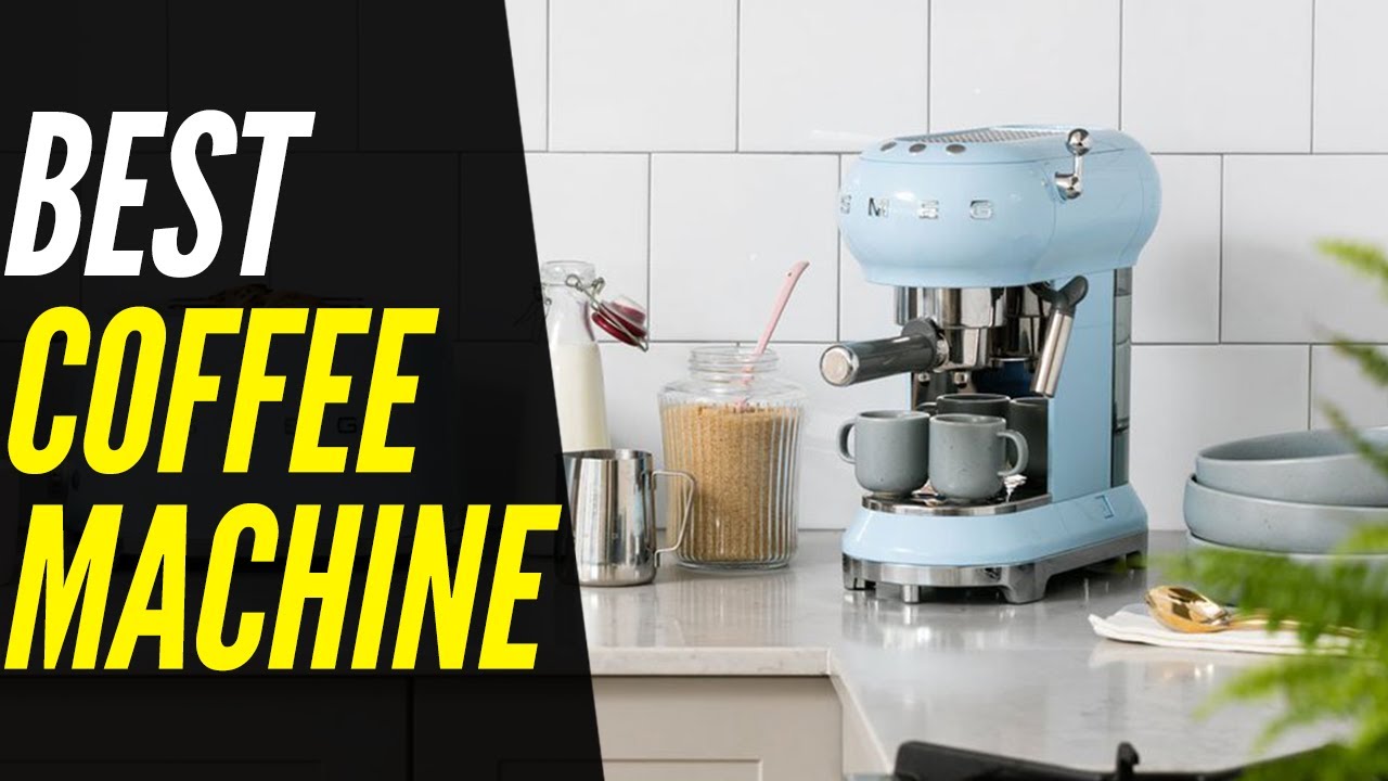 TOP 5: Best Coffee Machine 2022 | Sip Sip Hooray!
