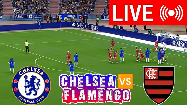 🔴LIVE : Chelsea vs Flamengo | FIFA Club World Cup Full Match Live Streaming Today