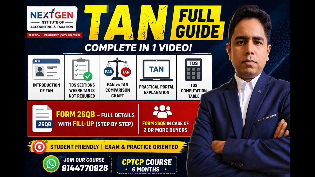 TAN Full Guide | PAN vs TAN | Form 26QB | TDS Basics & Practical Portal ...