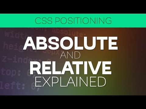 CSS Positioning: Position absolute and relative explained