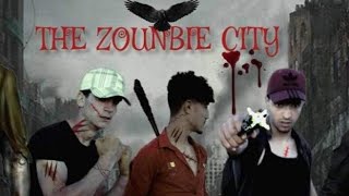 THE ZOUNBIE CITY #1