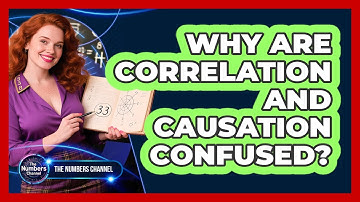 Why Are Correlation And Causation Confused?