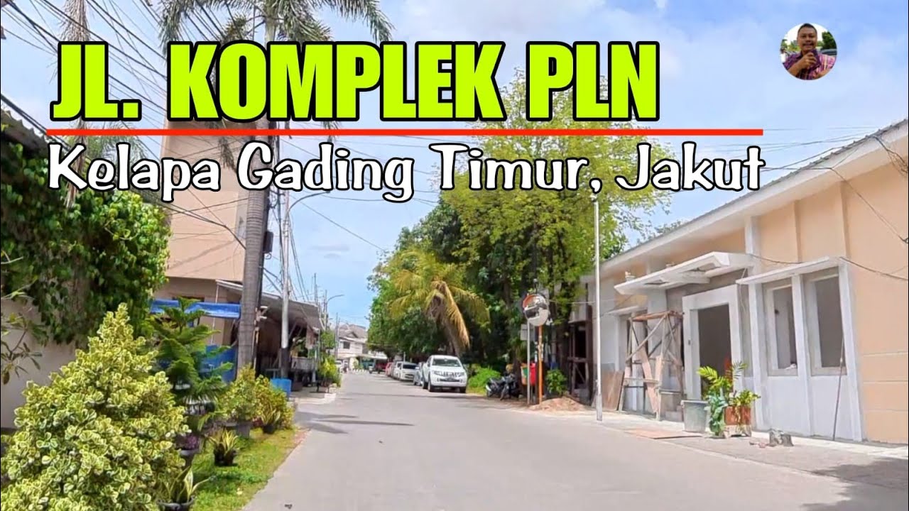JALAN KOMPLEK PLN - Kelapa Gading Timur, Kelapa Gading, Jakarta Utara 