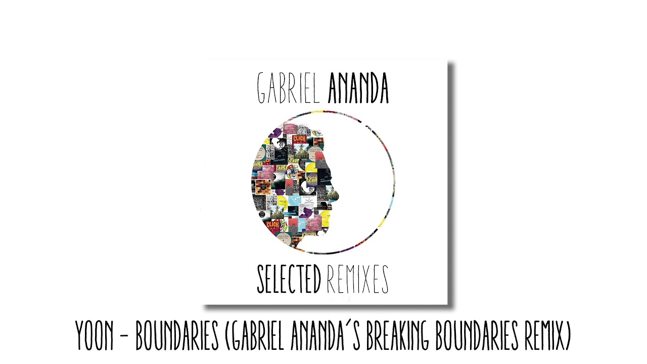 Yoon - Boundaries (Gabriel Ananda´s Breaking Boundaries Remix) | Soulful Techno Records 2017