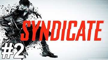 Syndicate Gameplay Walkthrough Part 2 No Commentary