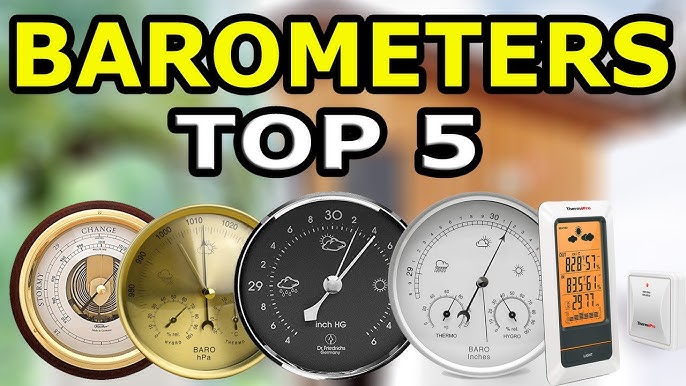 Top 7 Best Barometers Review in 2024 