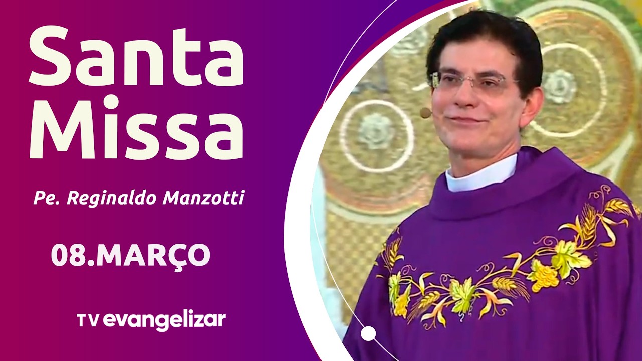 Santa Missa da Terra Prometida da Obra Evangelizar É Preciso com @PadreManzottiOficial | 08/03/26