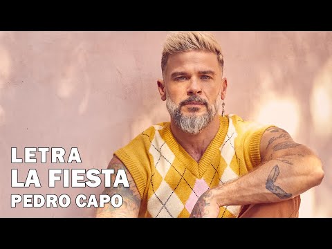 Pedro Capo - La Fiesta Letra Oficial/Official Lyrics 