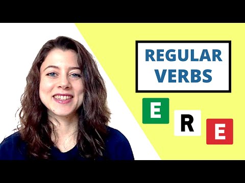REGULAR VERBS IN ITALIAN (Part 2 - Verbs ending in "ERE")