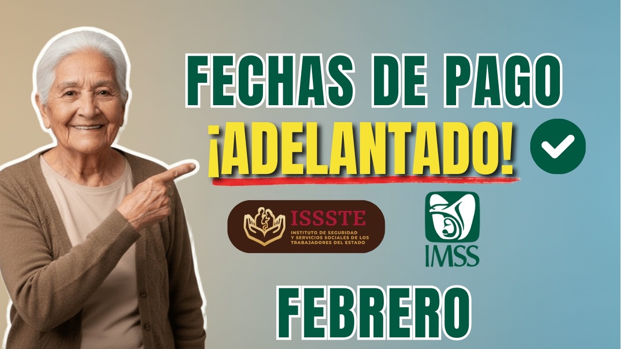 🟢 FECHAS de pago IMSS e ISSSTE FEBRERO 2026 - YouTube