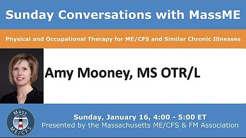 Physical & Occupational Therapy for ME/CFS and Sim...
