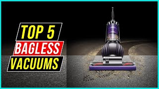 ✅Best Bagless Vacuums 2023-Top 5 Best Bagless Vacuum Cleaner Reviews