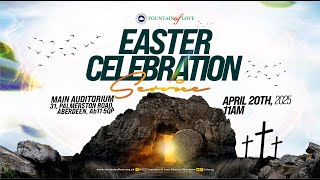 Easter Celebration Service - 20.04.25