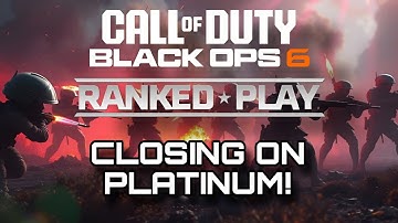 "Almost Platinum! Epic Call of Duty Black Ops 6 Ranked Play Clutch Moments!"