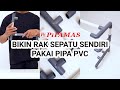 Download Lagu RAK SEPATU PAKAI PIPA PVC AW, KUAT BANGET! - Pipamas DIY #shorts