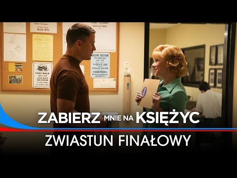 Zwiastun — Zabierz mnie na Księżyc