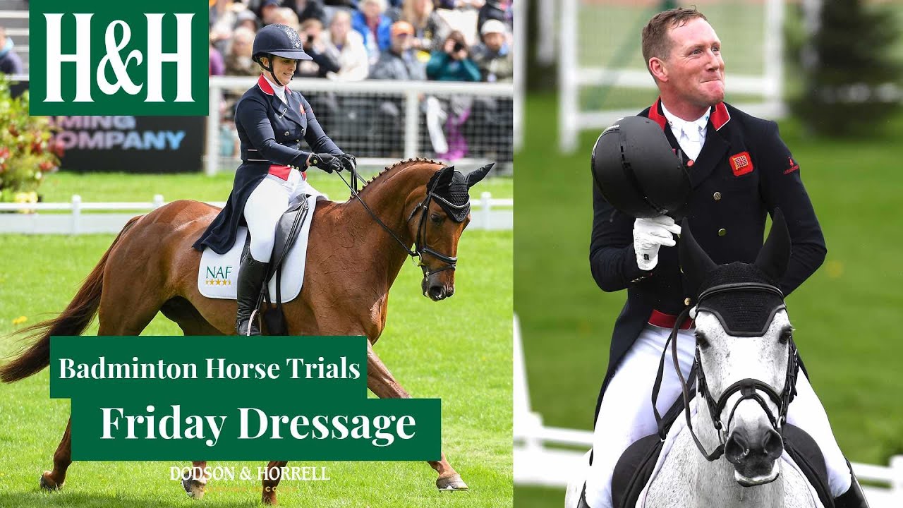 Badminton Horse Trials Friday Dressage Round-Up 2023