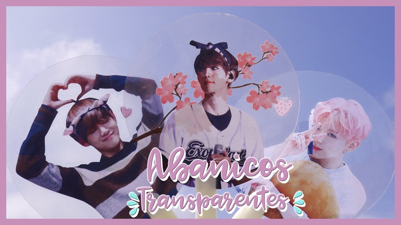 DIY K-POP : ¡Haz tus propios Abanicos / Uchiwas transparentes de tus grupos favoritos!