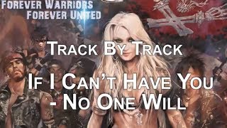 DORO - If I Can´t Have You - No One Will (OFFICIAL TRACK BY TRACK #5)