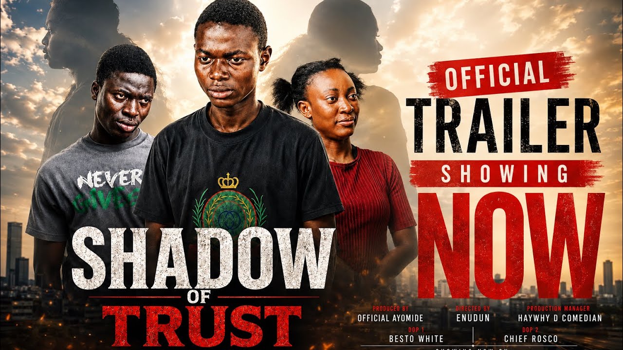 Shadow of Trust | Trailer | Latest 2026 Yoruba Movie | Showing Soon .