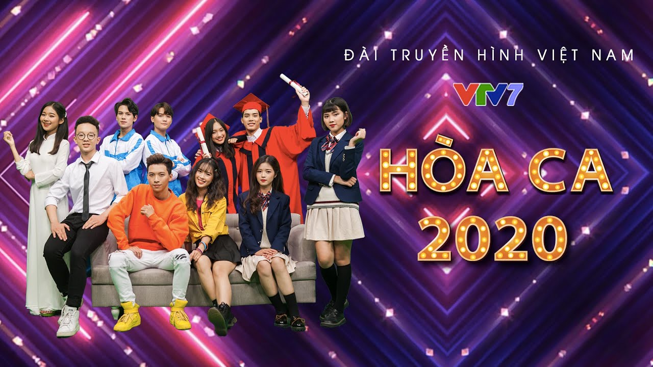Hòa ca 2020 - Siêu phẩm âm nhạc học đường cực hấp dẫn dành cho các bạn dịp Tết Nguyên đán này!
