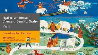 NgalSo Lam Rim and Chenresig Sem Nyi NgalSo – Mahamudra form of Chenrezig (English – Italian) – 2/5 June 2016