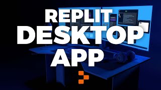 Replit Desktop App