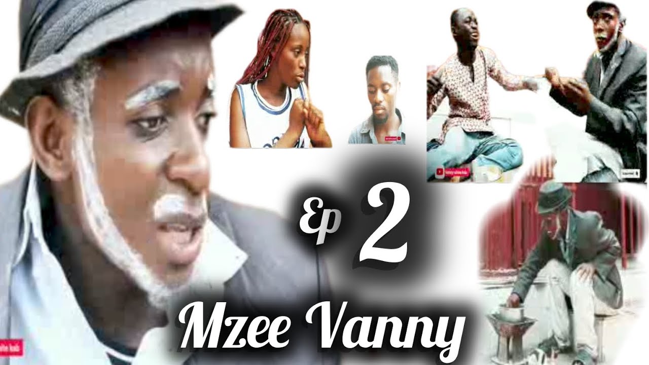 MZEE VANNY 2 