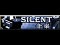 SILENT 「音楽」