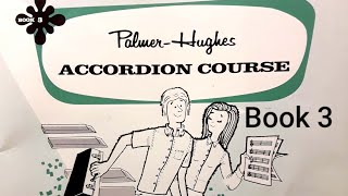 Complete Palmer-Hughes Accordion Course in one video. Book 3