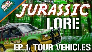 Jurassic Lore: Tour Vehicles