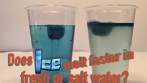 Does ice melt faster in fresh or salt water?