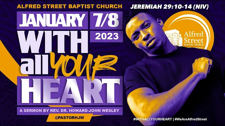 "With All Your Heart", Rev. Dr. Howard-John Wesley