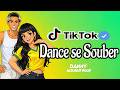 Dance se souber Tik Tok (2026) ❤️